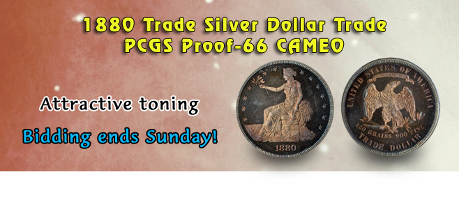 View the  1880 Trade Silver Dollar Trade PCGS Proof-66 CAMEO at GreatCollections